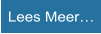 Lees Meer�
