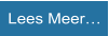 Lees Meer�